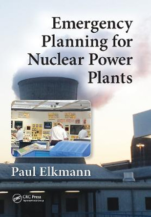 Emergency Planning for Nuclear Power Plants by Paul Elkmann