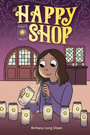 The Happy Shop by Brittany  Long Olsen 9781637152799