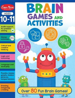 Brain Games and Activities, Ages 10 - 11 Workbook by Evan-Moor Corporation 9781645143604