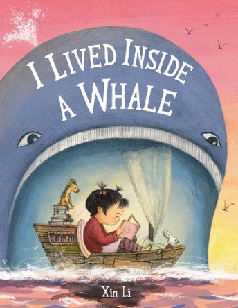 I Lived Inside a Whale by Xin Li 9780316492270