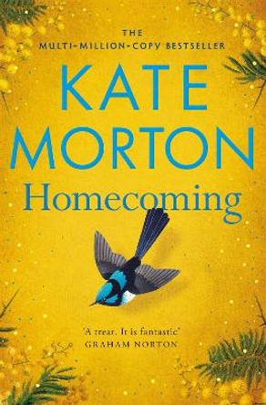 Homecoming: A Sweeping, Intergenerational Epic from the Multi-Million Copy Bestselling Author by Kate Morton 9781529094084