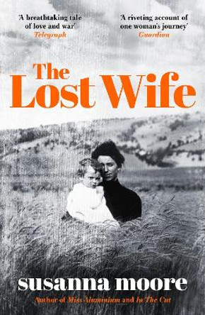 The Lost Wife by Susanna Moore 9781399612548