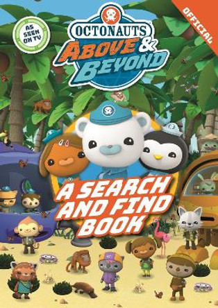 Octonauts Above & Beyond: A Search & Find Book by Official Octonauts 9781408371879