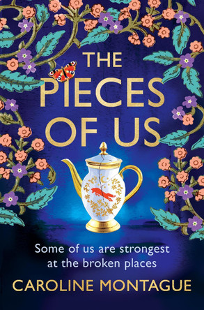 The Pieces of Us by Caroline Montague 9781409198116