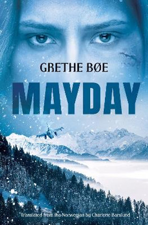 Mayday by Grethe Bøe 9781914495342