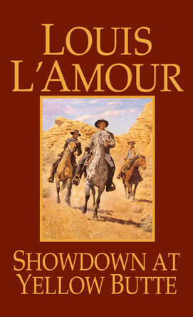 Showdown at Yellow Butte by Louis L'Amour 9780553279931