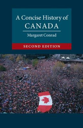 A Concise History of Canada by Margaret Conrad