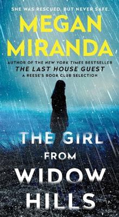 The Girl from Widow Hills by Megan Miranda 9781668035085