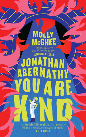 Jonathan Abernathy You Are Kind by Molly McGhee 9780008589134