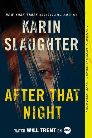 After That Night: A Will Trent Thriller by Karin Slaughter 9780063157798
