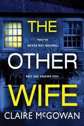 The Other Wife by Claire McGowan 9781542093156