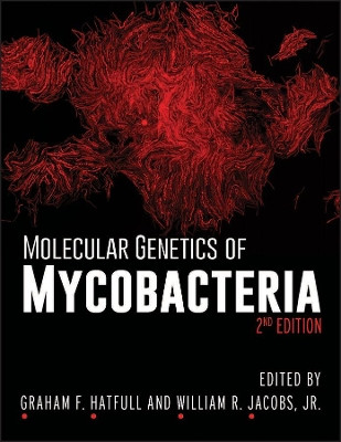 Molecular Genetics of Mycobacteria by Graham F. Hatfull 9781555818838