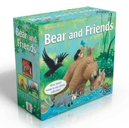 Bear and Friends: Bear Snores On; Bear Wants More; Bear's New Friend by Karma Wilson 9781481430333