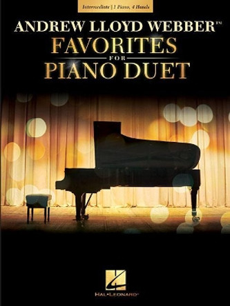 Andrew Lloyd Webber Favorites For Piano Duet by Andrew Lloyd Webber 9781495098352