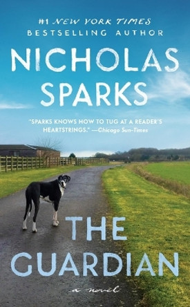 The Guardian by Nicholas Sparks 9781538764749