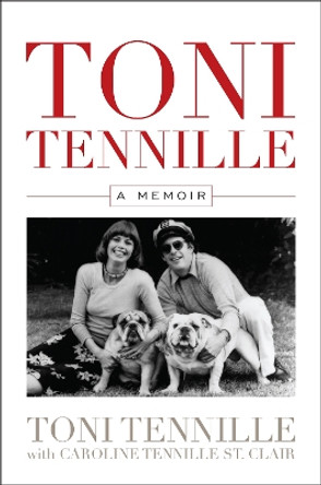 Toni Tennille: A Memoir by Toni Tennille 9781630761745