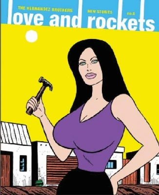 Love And Rockets: New Stories #6 Gilbert Hernandez 9781606996799