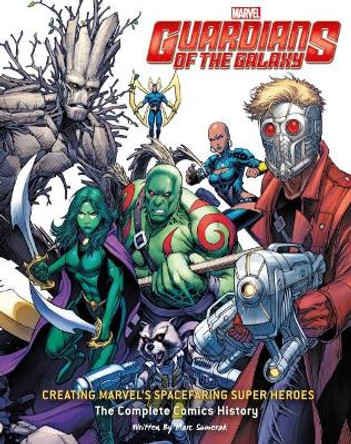 Guardians of the Galaxy: Drawing Marvel's Cosmic Crusaders by Mark Sumerak 9781785655302