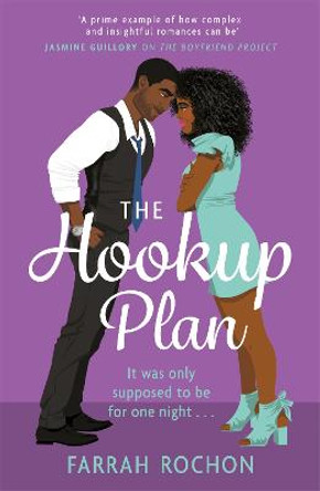 The Hookup Plan: An irresistible enemies-to-lovers rom-com by Farrah Rochon