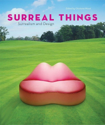 Surreal Things by Ghislaine Wood 9781851775019