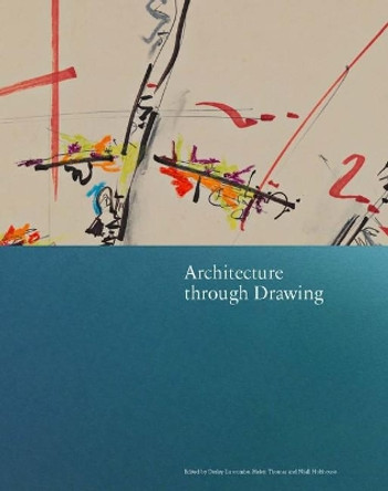 Architecture through Drawing by Helen Thomas 9781848223776