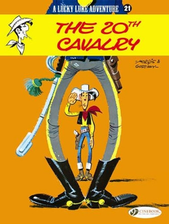 Lucky Luke Vol.21: the 20th Cavalry by Goscinny 9781849180160