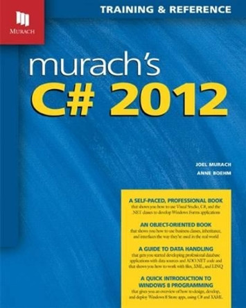 Murachs C# 2012 by Joel Murach 9781890774721