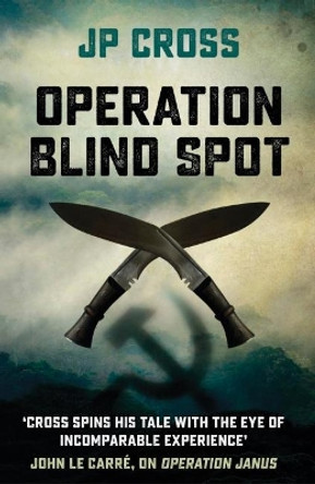 Operation Blind Spot by J. P. Cross 9781912049325