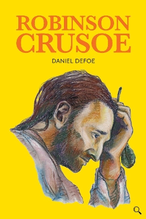 Robinson Crusoe by Daniel Defoe 9781912464210