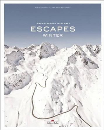 Escapes: Winter by Stefan Bogner 9783667107176