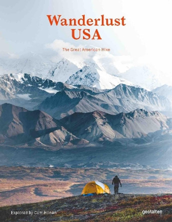 Wanderlust USA: The Great American Hike by Gestalten 9783899559859