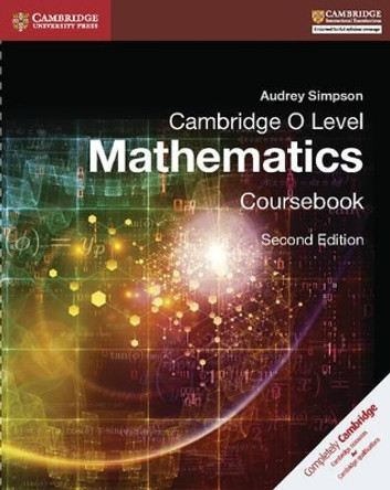 Cambridge O Level Mathematics Coursebook by Audrey Simpson 9781316506448