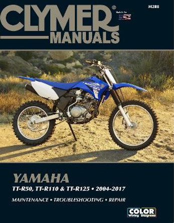 Clymer Yamaha TT-50 (06-17), TT-R110 (08-17) & TT- by Haynes Publishing