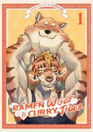 Ramen Wolf and Curry Tiger Vol. 1 by Emboss