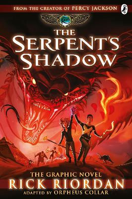 The Serpent's Shadow: The Graphic Novel (The Kane Chronicles Book 3) by Rick Riordan 9780241336809