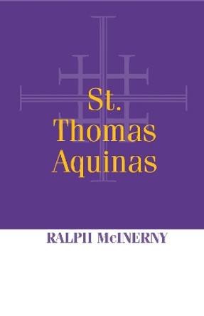 St. Thomas Aquinas by Ralph McInerny 9780268017071