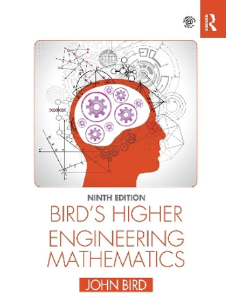Bird's Higher Engineering Mathematics by John Bird 9780367643737