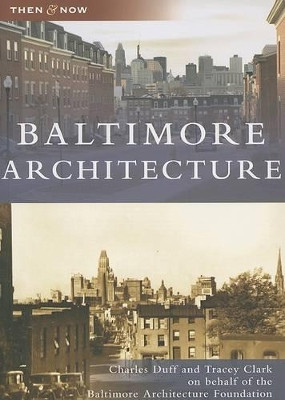 Baltimore Architecture, Md by Charles Duff 9780738542812