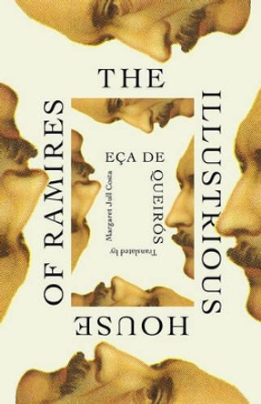 The Illustrious House of Ramires by José Maria de Eça de Queirós 9780811226028