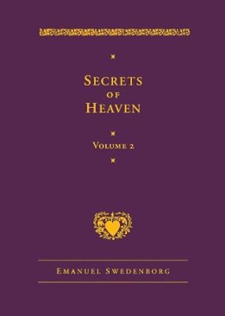 Secrets of Heaven, vol. 2 by Emanuel Swedenborg 9780877854876