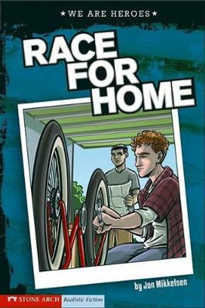 Race for Home by Jon Mikkelsen 9781434207869