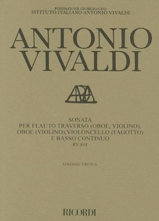 Sonata Rv 801 Per Flauto, Oboe, Violoncello e BC: Ediz. Critica Delle Opere Di Vivaldi P. Everett, Softcover by Antonio Vivaldi 9780634070495