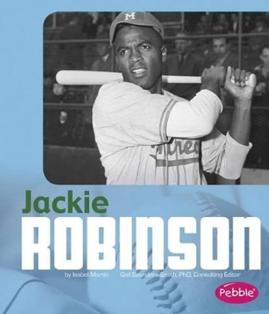 Jackie Robinson by Isabel Martin 9781491405086