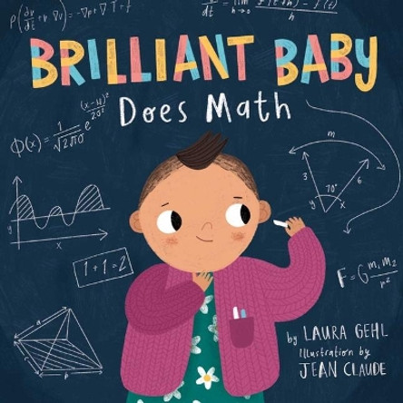 Brilliant Baby Does Math by Laura Gehl 9781499811193