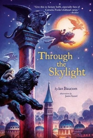 Through the Skylight by Ian Baucom 9781442481671