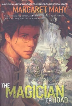 The Magician of Hoad by Margaret Mahy 9781416978077