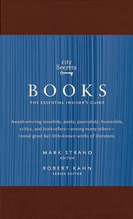City Secrets Books: The Essential Insider's Guide by Mark Strand 9780983079521