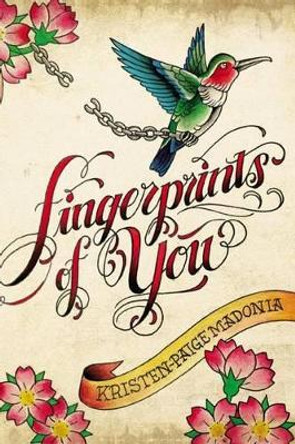 Fingerprints of You by Kristen-Paige Madonia 9781442429215
