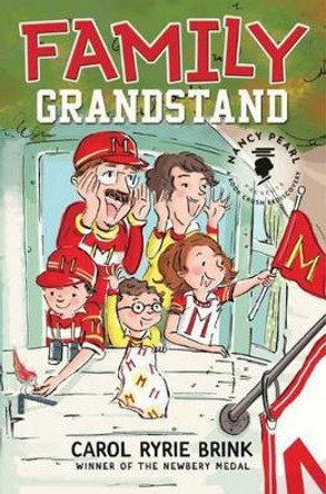 Family Grandstand by Carol Ryrie Brink 9781477830291