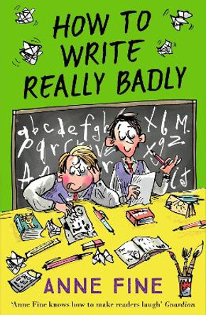 How to Write Really Badly by Anne Fine